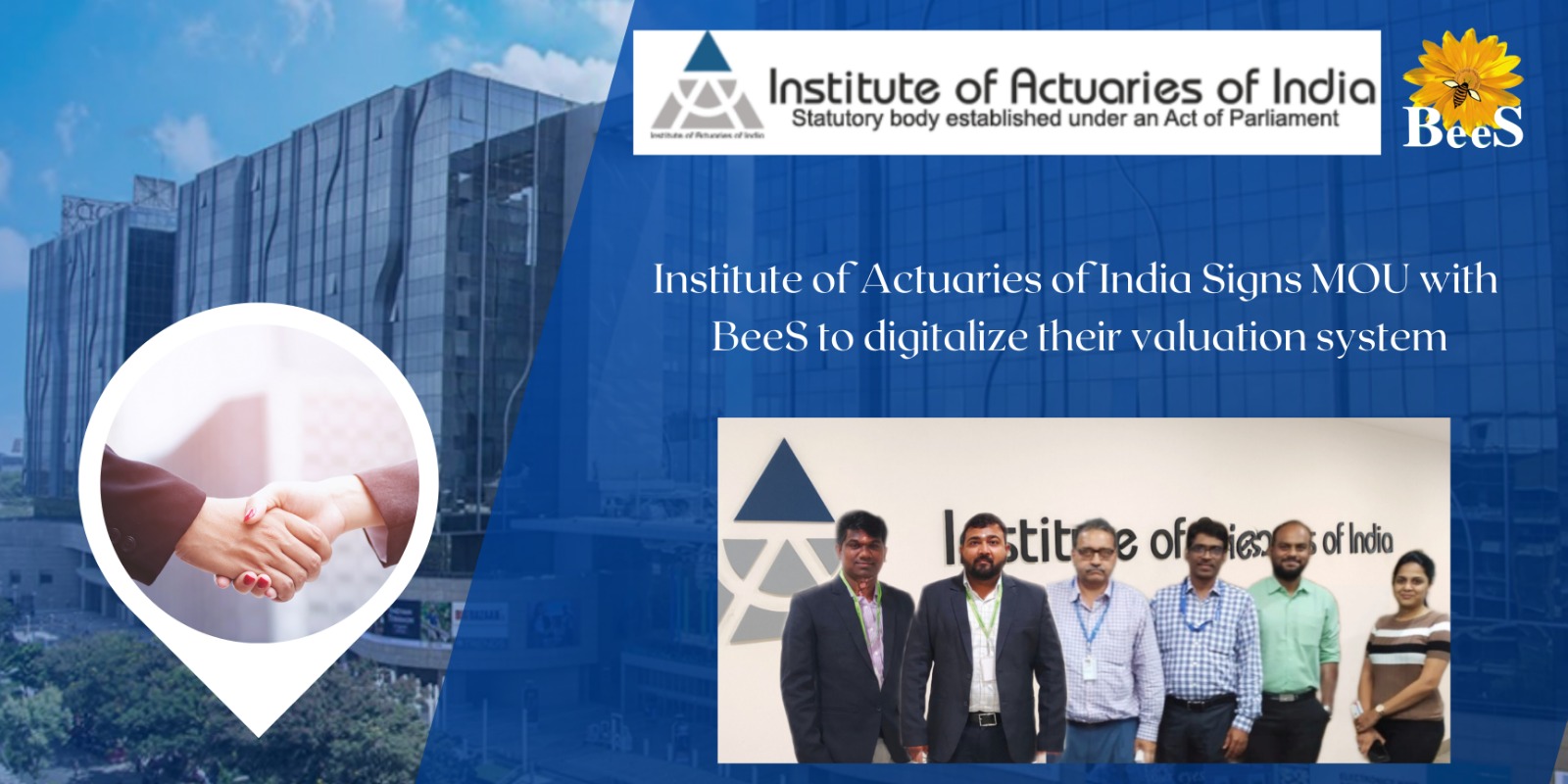 BeeS Software Solutions Private Limited and Institute of Actuaries of India(IAI) Join Forces to Digitize Examination Process for Enhanced Efficiency and Accuracy